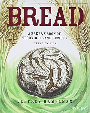 Bread: A Baker's Book of Techniques and Recipes – Jeffrey Hamelman