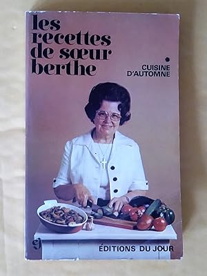 Livre d'occasion - Les recettes de soeur Berthe: Cuisine d'automne