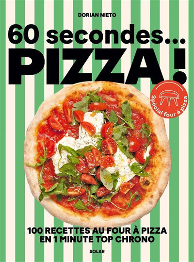 60 secondes... pizza ! - Dorian Nieto