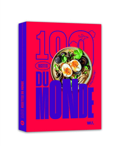 100 recettes du monde - Collectif