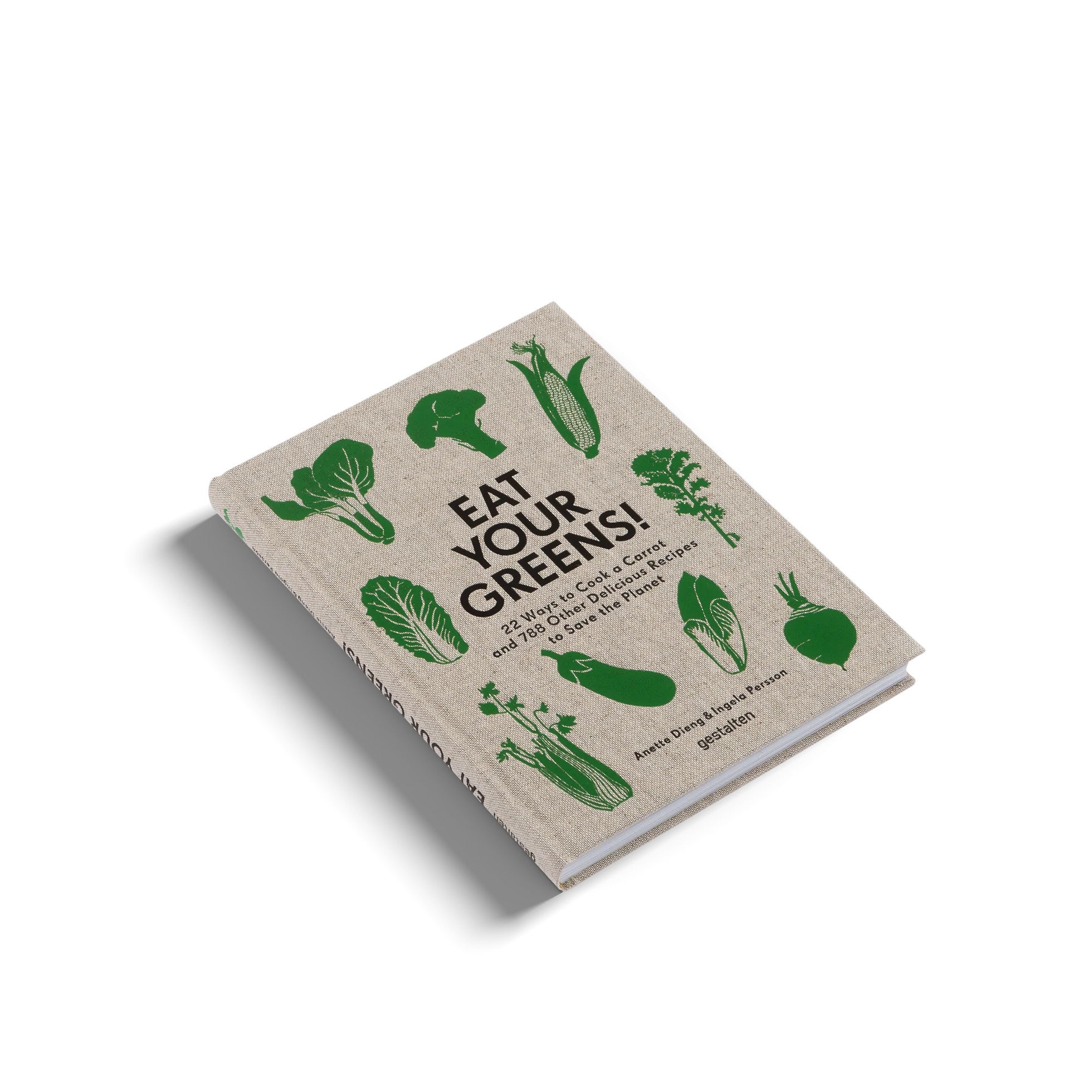 Eat your greens - Anette Dieng & Ingela Persson