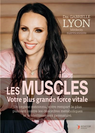 Les Muscles - Gabrielle Lyon
