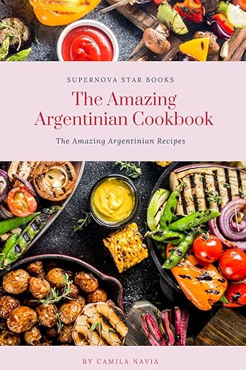 Used book - The Amazing Argentinian Cookbook - Camila Navia