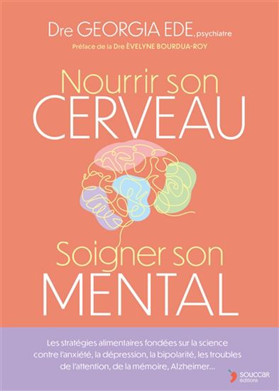 Nourishing your brain, nurturing your mind - Georgia Ede