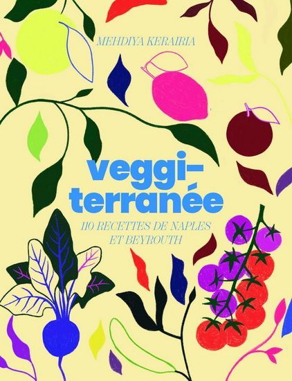 Veggiterranée -Mehdiya Kerairia