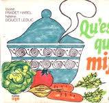 Livre d'occasion - Qu'est-ce qui mijote? - Louise Fradet Harel et Hélène Doucet Leduc