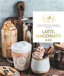 Latte, macchiato & Co - Eva Harlé
