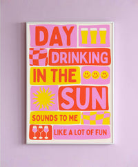 Boire en journée au soleil me semble très amusant mur: Multicolore / A4
