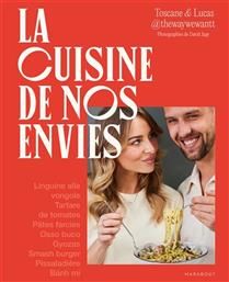 The cuisine of our desires - Tuscany &amp; Lucas