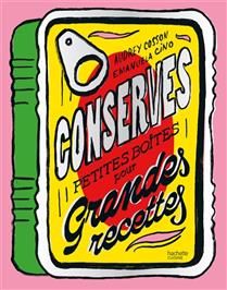 Preserves: Small boxes for big recipes - Audrey Cosson