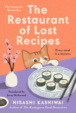 The Restaurant of Lost Recipes - Tome 2 - Hisashi Kashiwai