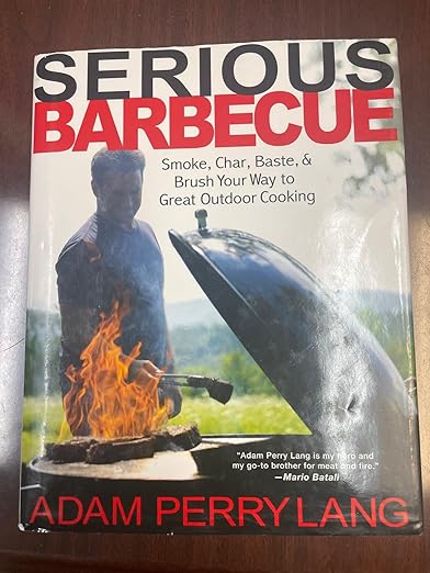 Livre d'occasion - Serious Barbecue - Adam Perry Lang