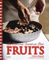 The Good Fruit Kitchen - Céline Maguet
