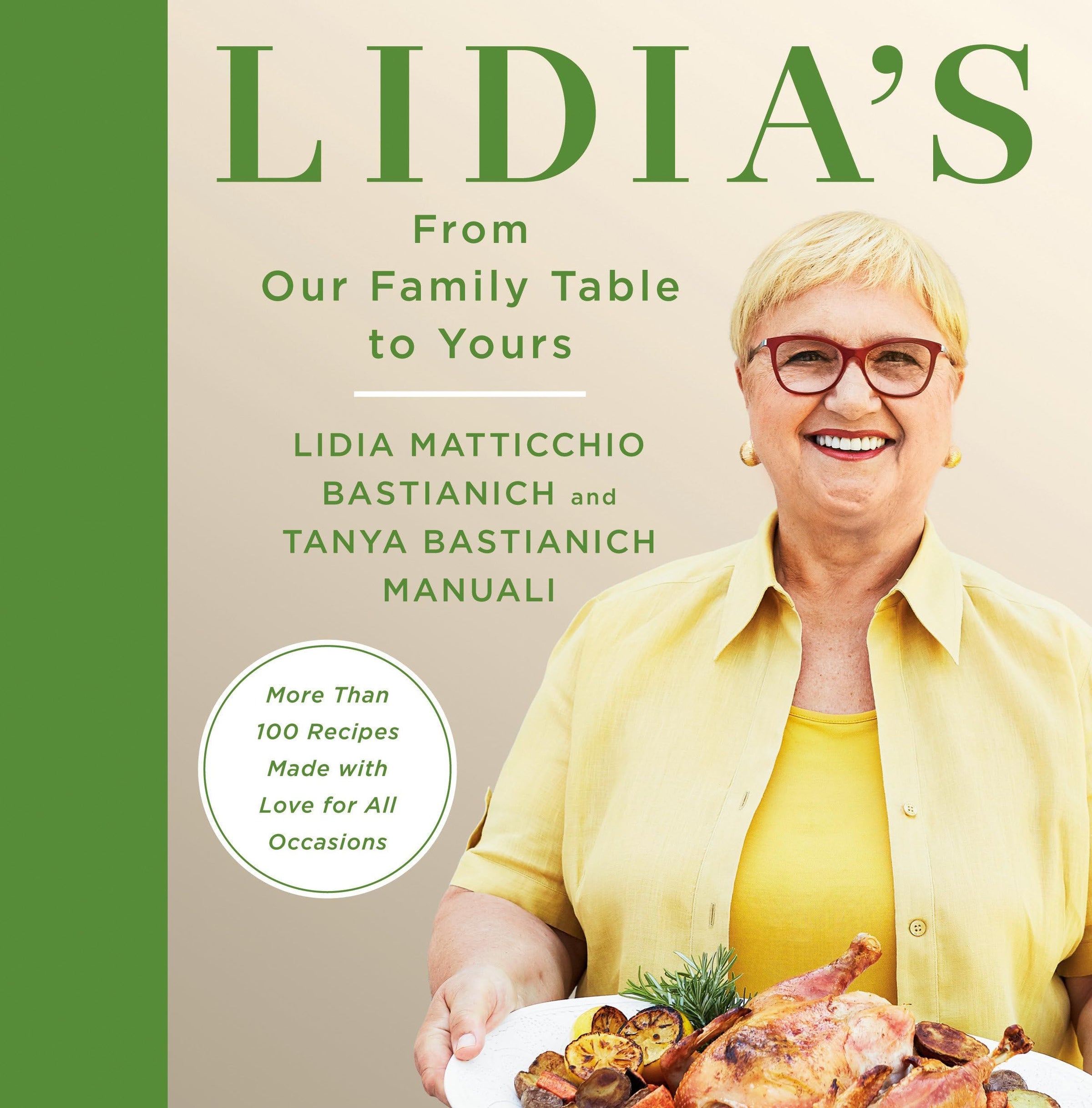 Livre d'occasion - Lidia's From Our Family Table To Yours - Lidia Matticchio Bastianich and Tanya Bastianich Manuali