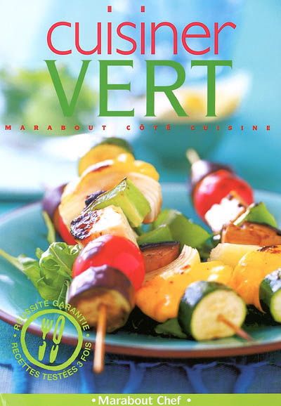 Livre d'occasion - Cuisiner Vert - Collectif