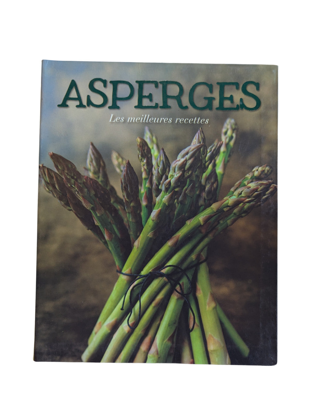 Livre d'occasion - Asperges : Les meilleures recettes - Sabine Vonderstein