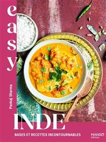 Easy Inde : bases et recettes incontournables - Pankaj Sharma & Fabiola Basile