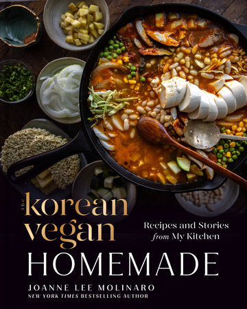 The Korean Vegan Homemade : Recipes and Stories from My Kitchen - Joanne Lee Molinaro