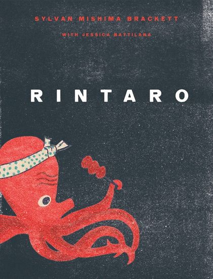 Rintaro : Food and Stories from a Japanese Izakaya in California - Sylvan Mishima Brackett