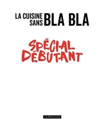 No-nonsense cooking: beginner's guide - Collective