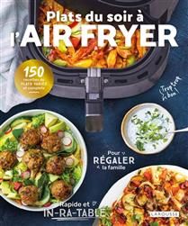 Plats du soir à l'air fryer - Gina Ballerini