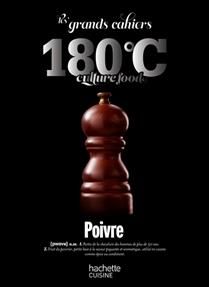 Les grands cahiers 180C : Poivre - Collectif