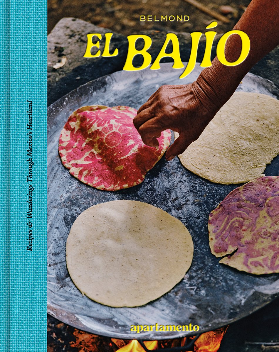 EL BAJÍO : Recipes & Wanderings