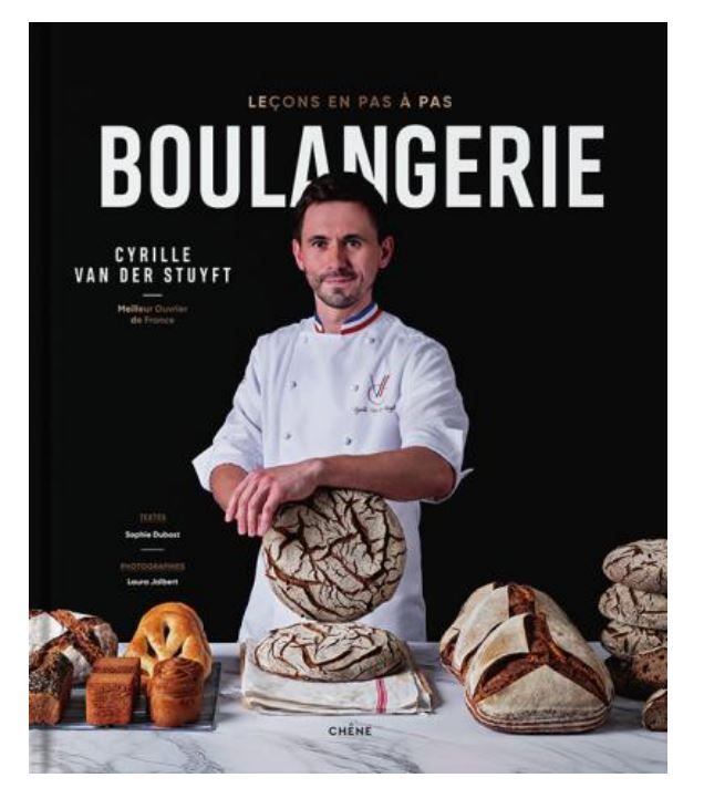 Boulangerie, Leçons en pas à pas  - Cyrille Van der Stuyft - A PARAITRE