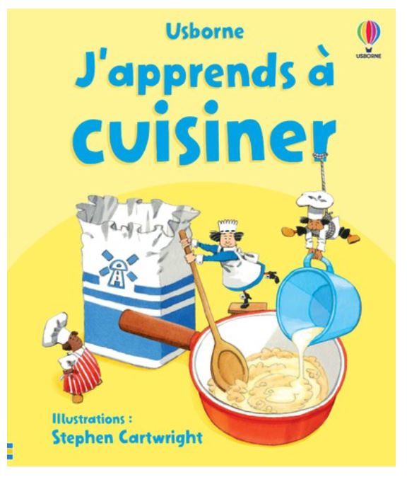 J'apprends à cuisiner - Angela Wilkes