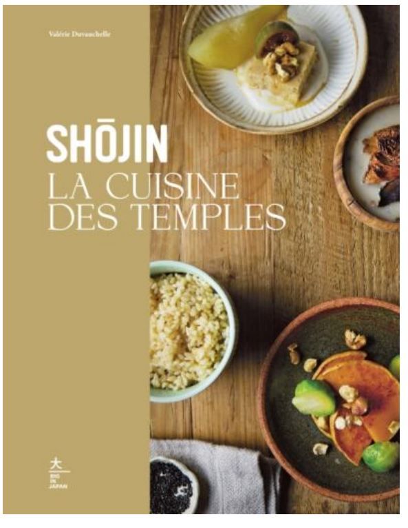 Shojin: The Cuisine of the Temples