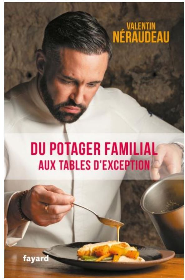 Du potager familial aux tables d'exception