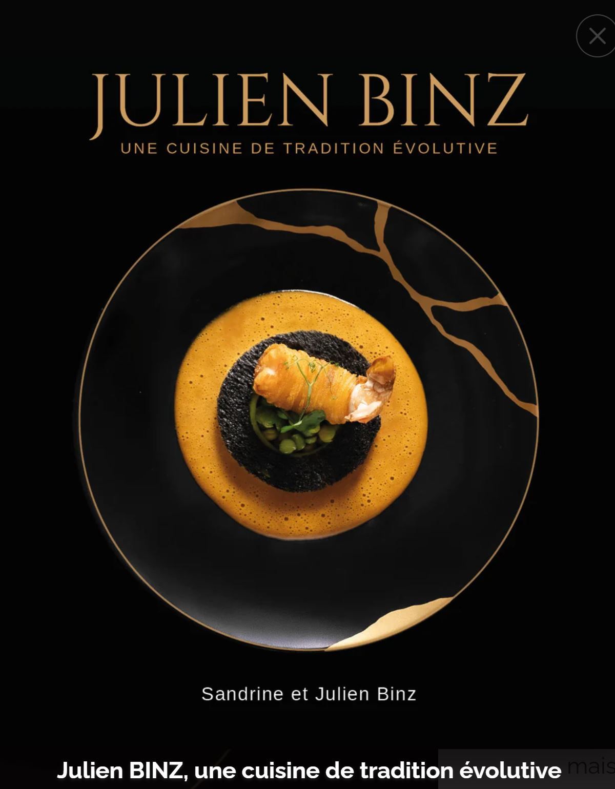Julien Binz: A cuisine of tradition, evolving