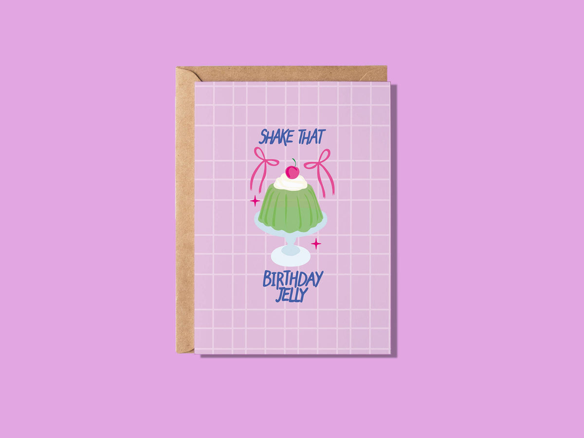 Carte de souhait Shake that birthday jelly