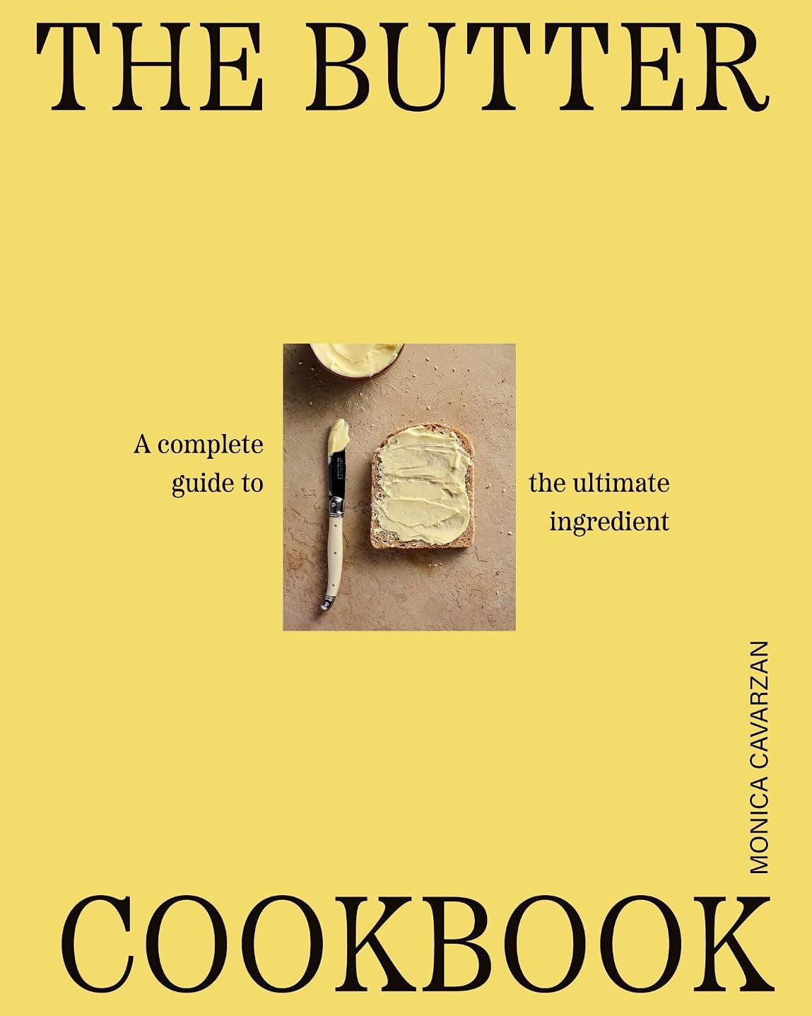 The Butter Cookbook - Monica Cavarzan