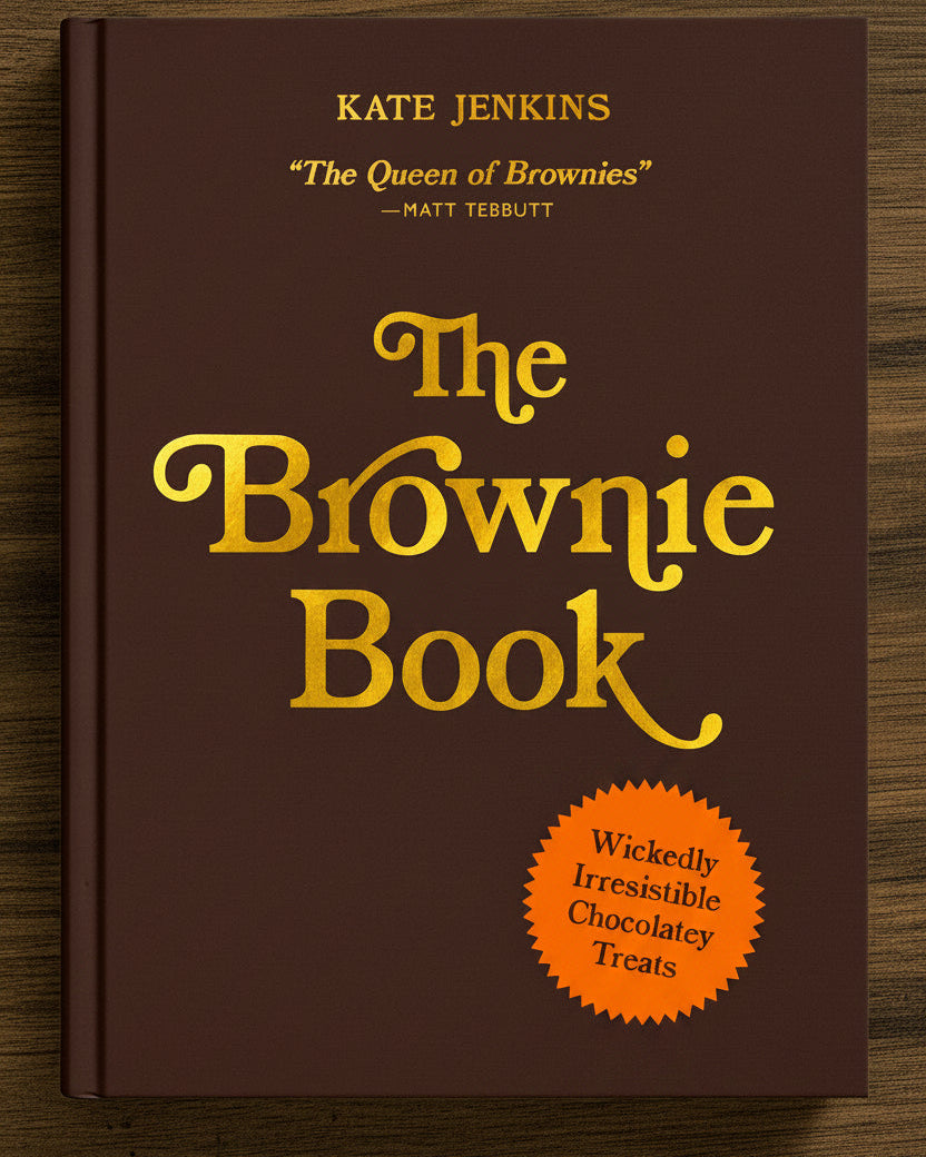 The Brownie Book: Wickedly Irresistible Chocolatey Treats - À PARAÎTRE