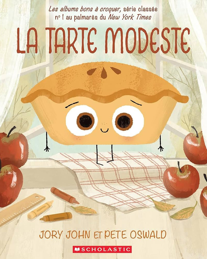 La tarte modeste - Jory John