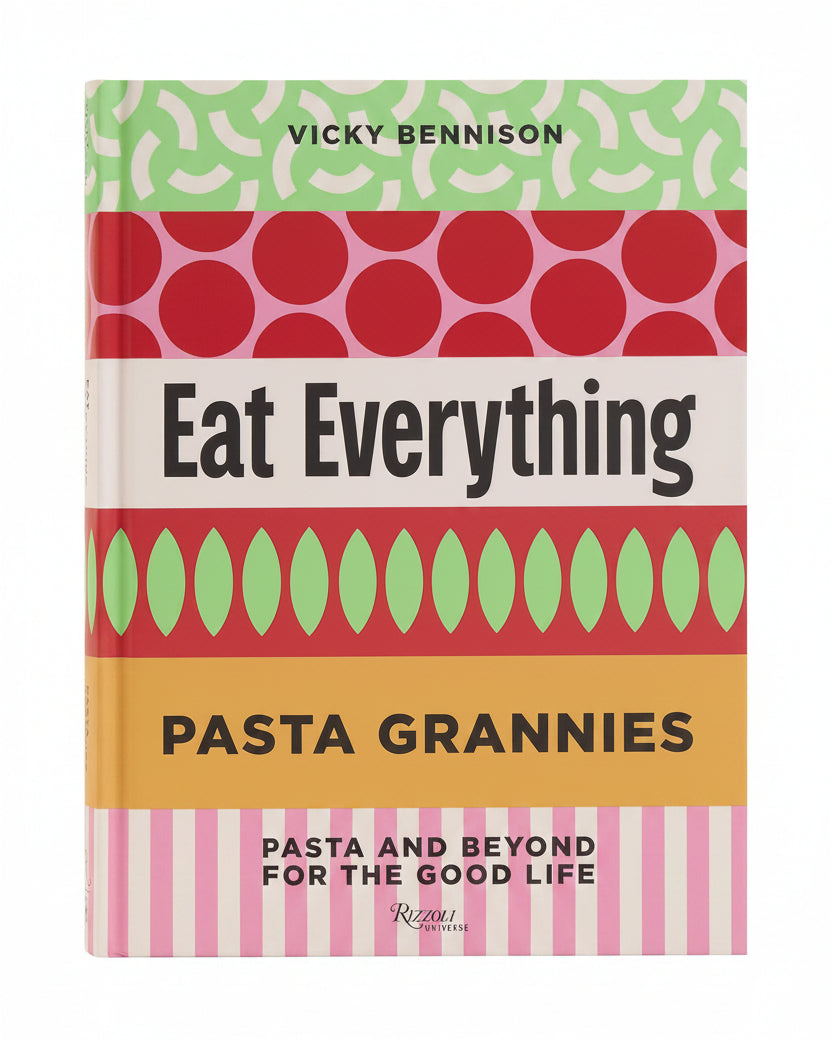 Pasta Grannies: Eat Everything! - Vicky Bennison - À PARAÎTRE