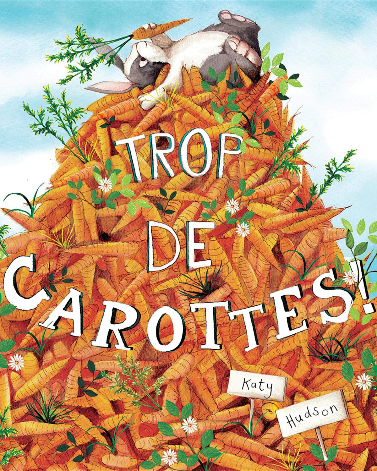 Trop de carottes! - Katy Hudson