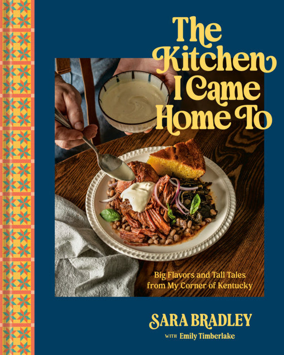 The Kitchen I Came Home To - Sara Bradley & Emily Timberlake - À PARAÎTRE