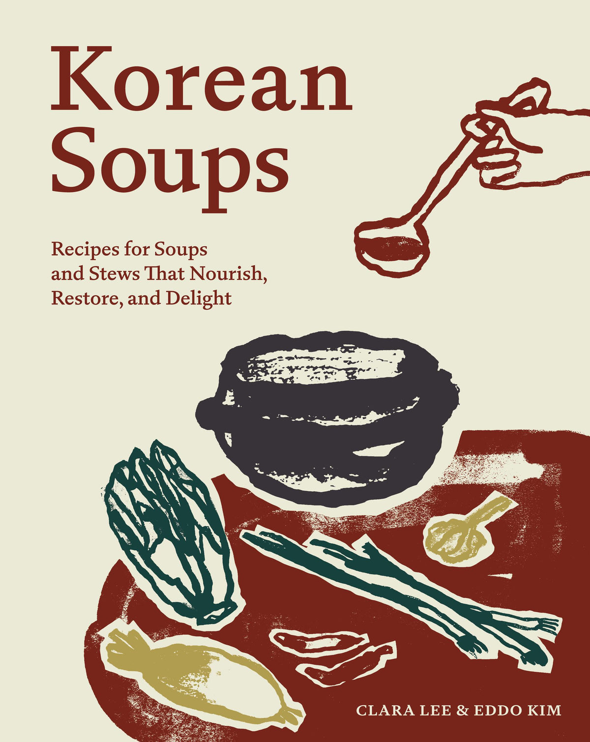 Korean Soups - Clara Lee / Eddo Kim