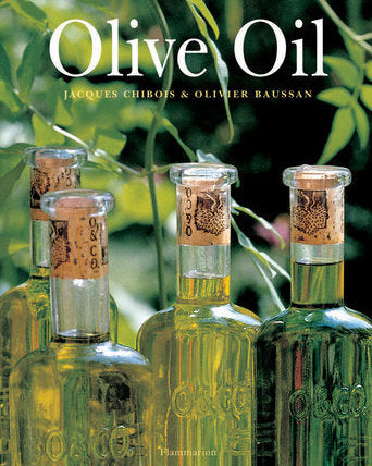 Livre d'occasion - Olive Oil : A Gourmet Guide - Olivier Baussan & Jacques Chibois