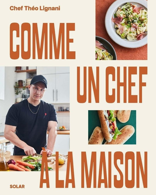 Comme un chef à la maison - Théo Lignani - À PARAÎTRE