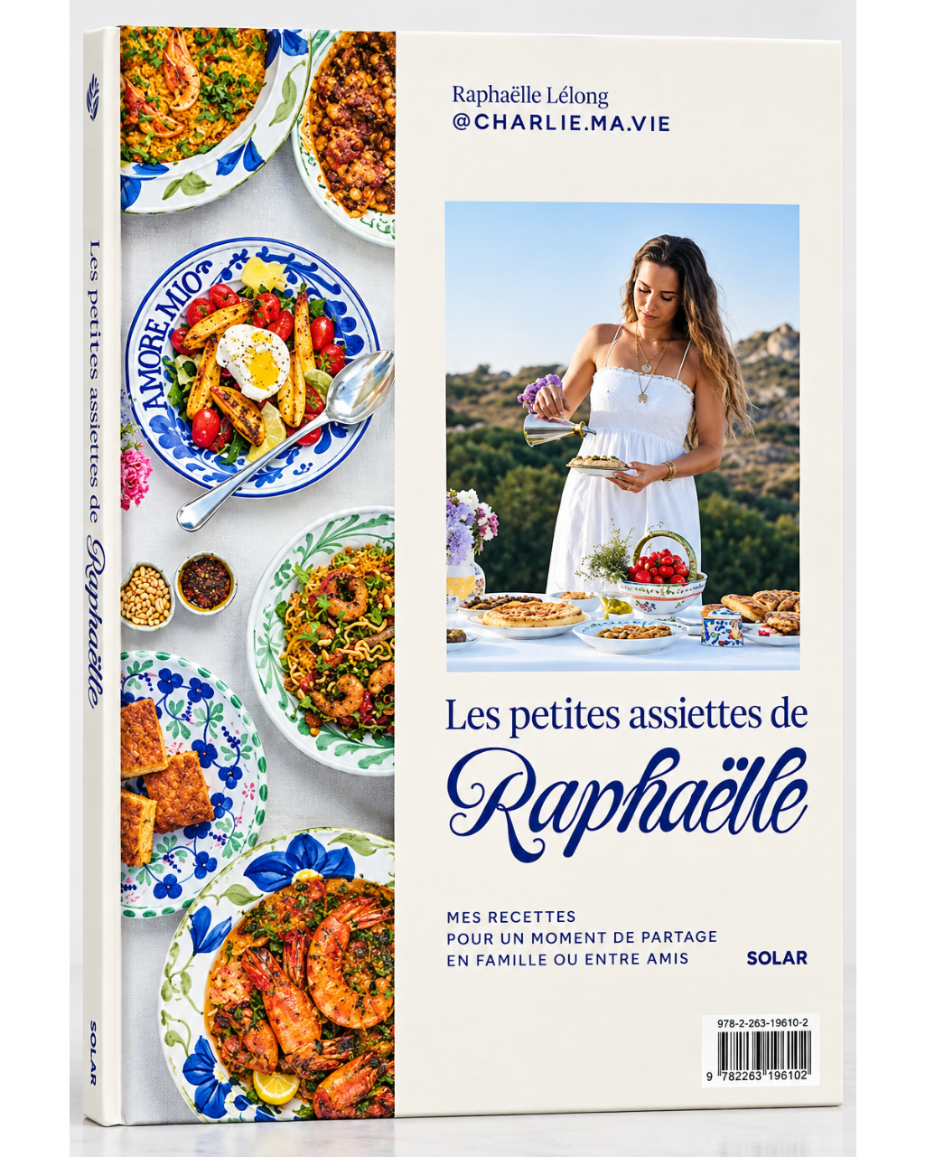 Les petites assiettes de Raphaëlle - Raphaëlle Lelong - À PARAÎTRE