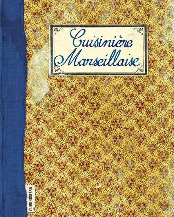 Cuisinière marseillaise - Sonia Ezgulian