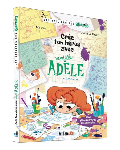 Crée ton héros avec Mortelle Adèle - Mr Tan
