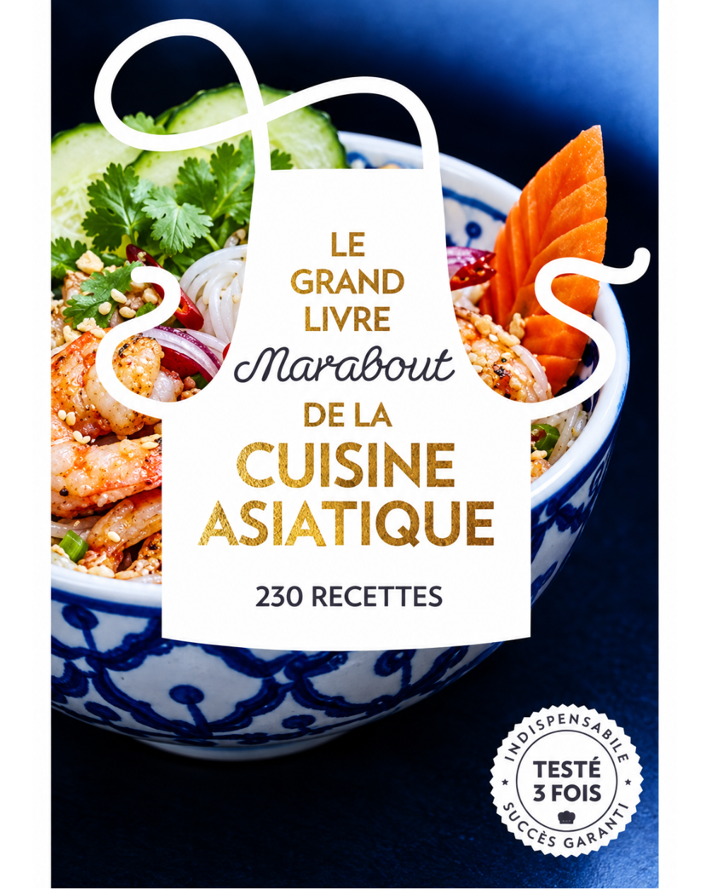 Livre d'occasion - Le grand livre Marabout de la cuisine asiatique : 230 recettes - Collectif