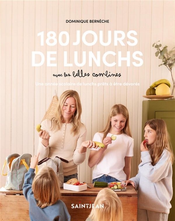 180 jours de lunchs - Dominique Berneche