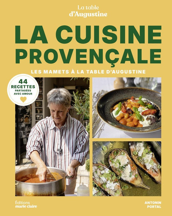 La cuisine provençale : les mamets à La Table d'Augustine - Antonin Portal