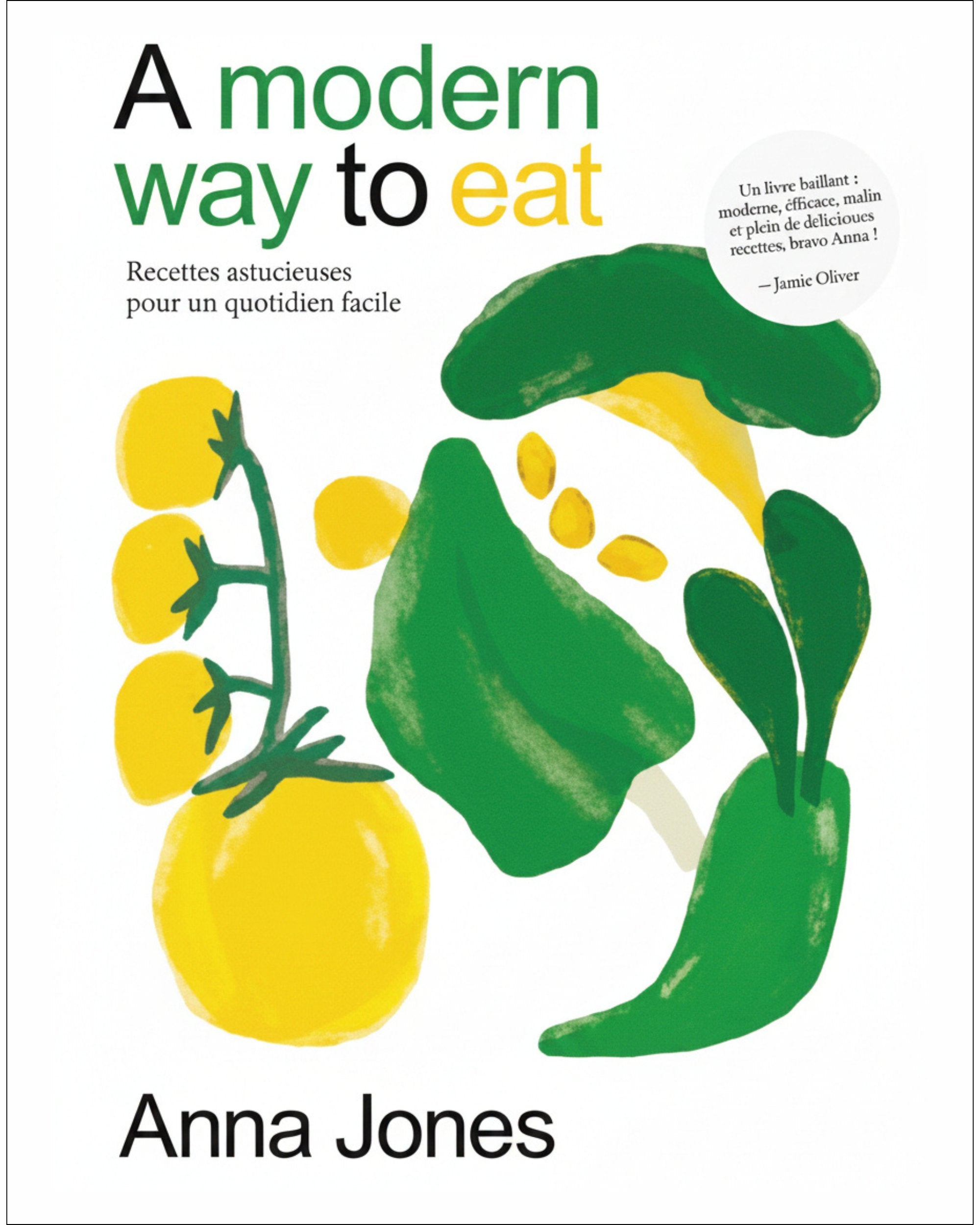 A modern way to eat (French version)