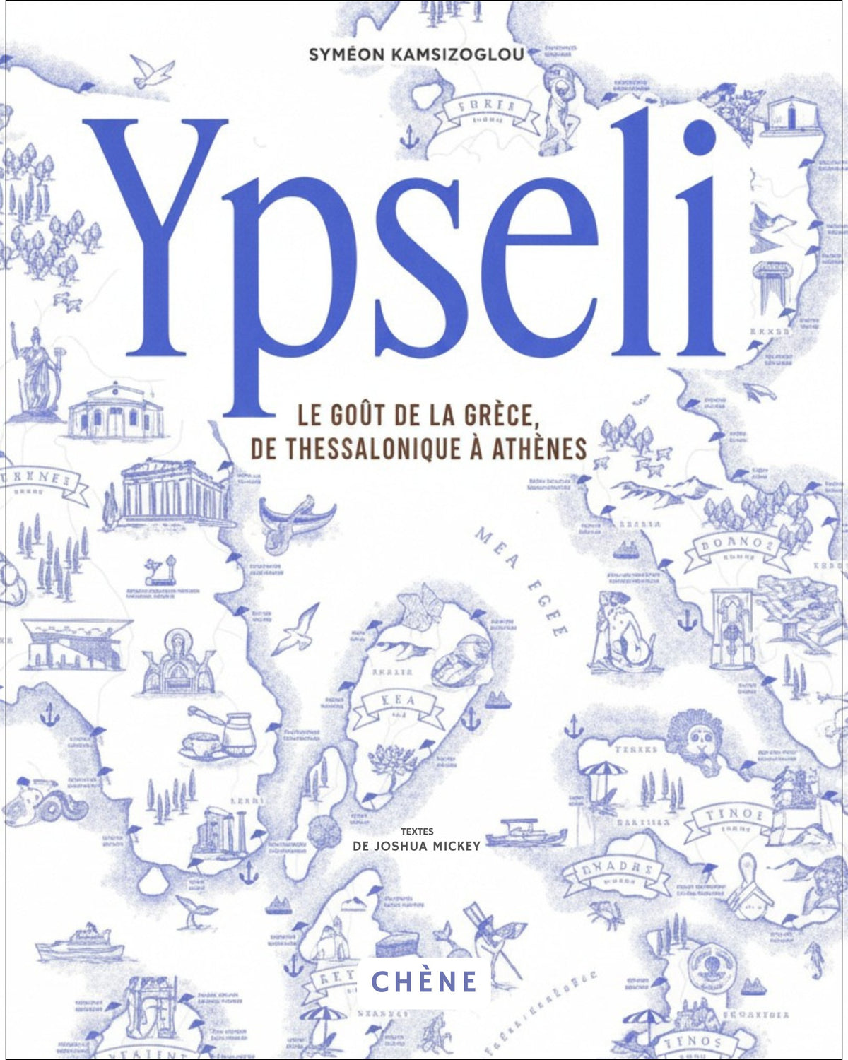 Ypseli : le goût de la Grèce, de Thessalonique à Athènes